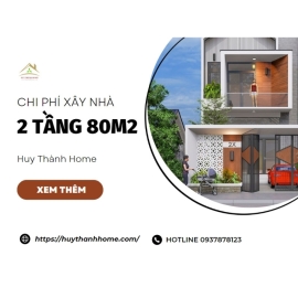 chi-phi-xay-nha-2-tang-80m2