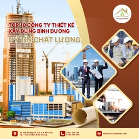 top-10-cong-ty-thiet-ke-xay-dung-binh-duong-uy-tin-chat-luong