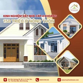 kinh-nghiem-xay-nha-cap-4-khoang-150-trieu-o-nong-thon