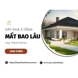 thoi-gian-xay-nha-3-tang-mat-bao-lau